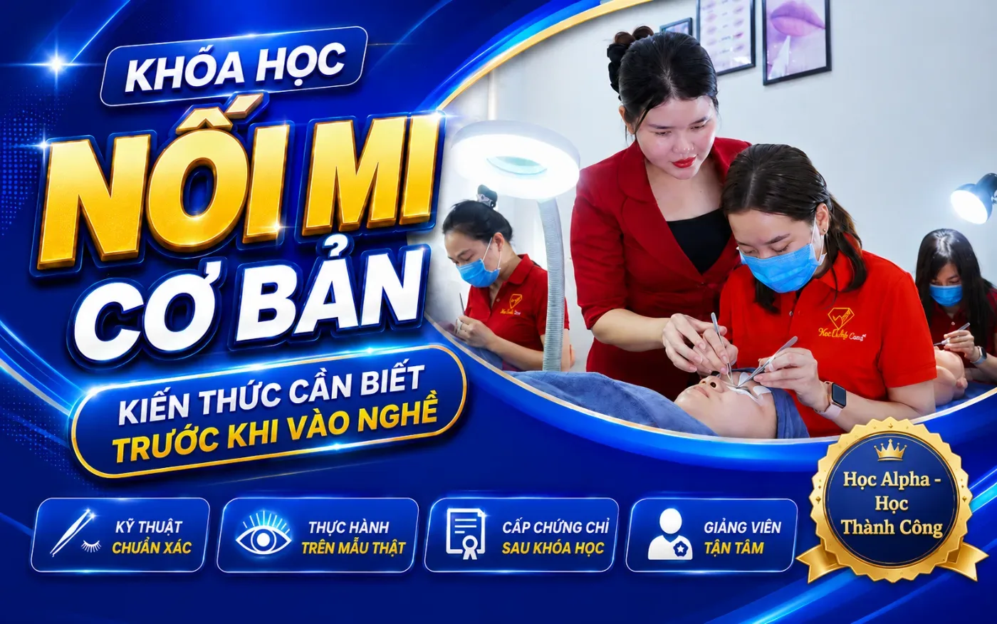 Khóa Học Nối Mi Cơ Bản: Kiến Thức Cần Biết Trước Khi Vào Nghề