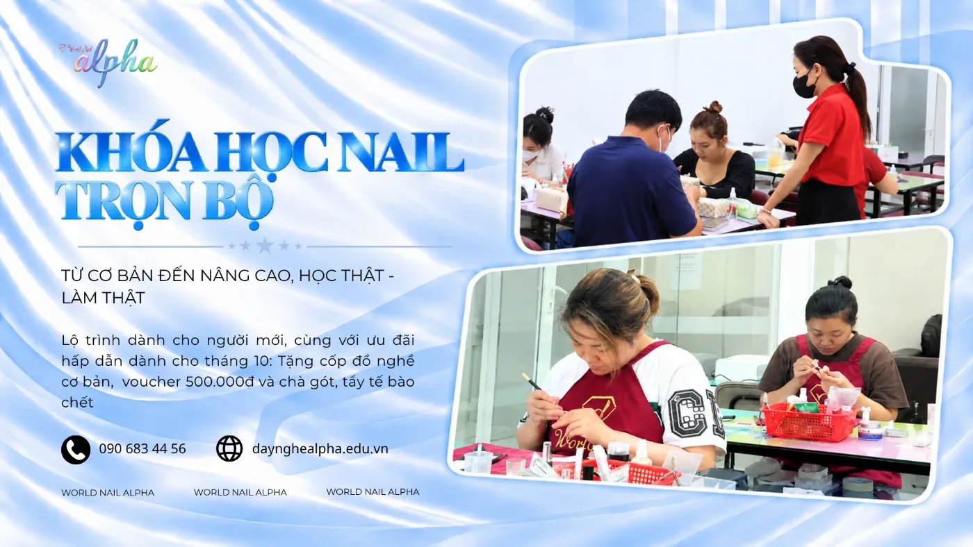 Học Nail Trọn Gói 6,6 Triệu Tại World Nail Alpha Có Gì?